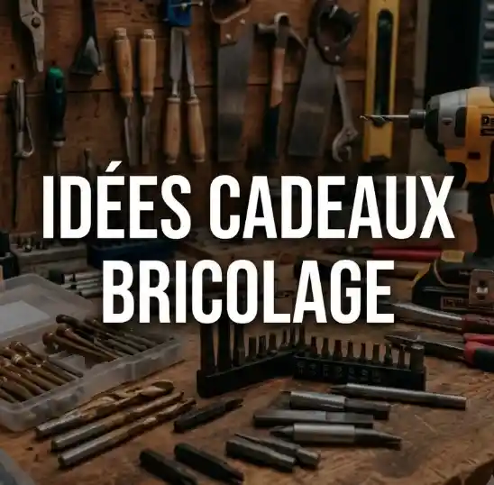 Idées cadeaux bricolage et sélection d'outils utiles pour bricoleur.